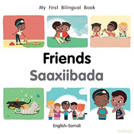 My First Bilingual Book-Friends English-Somali - Patricia Billings [KSIĄŻKA]