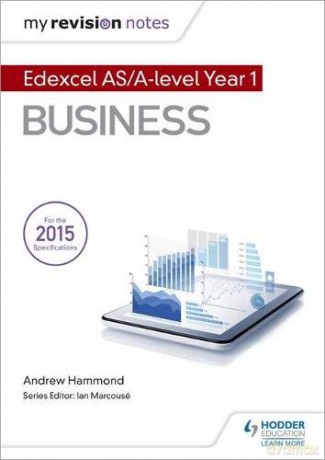 My Revision Notes: Edexcel AS Business - Andrew Hammond [KSIĄŻKA]