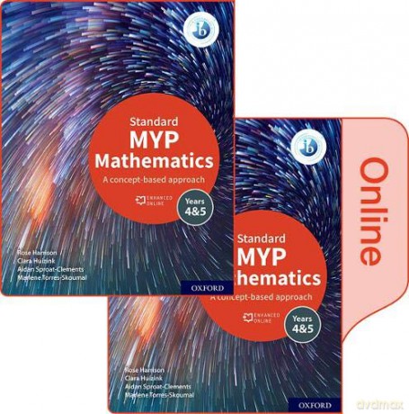 MYP Mathematics 4&5 Standard Print and Enhanced Online Book Pack - Rose Harrison [KSIĄŻKA]