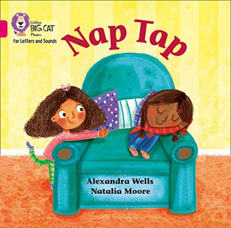 Nap Tap Big Book: Band 01A/Pink A Collins Big Cat Phonics for Letters and Sounds - Alexandra Wells [KSIĄŻKA]