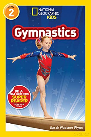 National Geographic Reader: Gymnastics National Geographic Kids - National Geographic Kids [KSIĄŻKA]
