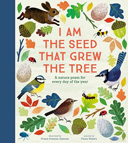 National Trust: I Am the Seed That Grew the Tree: A Nature Poem for Every Day of the Year Poetry Collections - Fiona Waters [KSIĄŻKA]