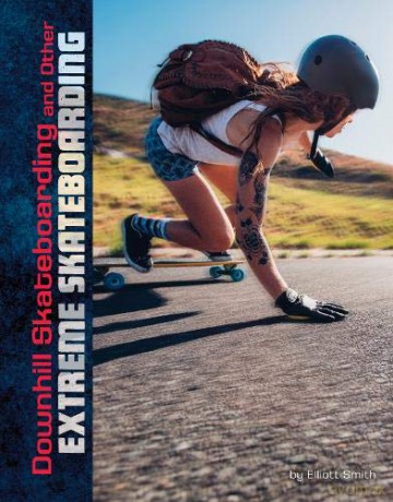 Natural Thrills: Downhill Skateboarding and Other Extreme Skateboarding - Drew Lyon [KSIĄŻKA]