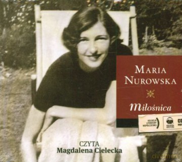 Miłośnica - Maria Nurowska (digipack) [AUDIOBOOK] [CD-MP3]