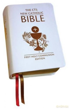 New Catholic Bible First Holy Communion - Catholic Truth Society [KSIĄŻKA]
