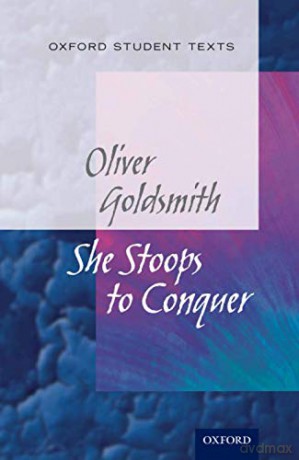 New Oxford Student Texts: Goldsmith: She Stoops to Conquer - Diane Maybank [KSIĄŻKA]