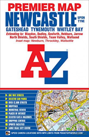 Newcastle Upon Tyne Premier Map A-Z Road Map - Geographers A-Z [KSIĄŻKA]