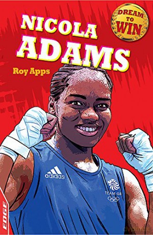 Nicola Adams EDGE: Dream to Win - Roy Apps [KSIĄŻKA]
