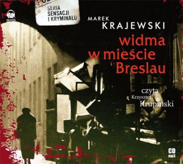 Widma W Mieście Breslau - Marek Krajewski (digipack) [AUDIOBOOK] [CD-MP3]