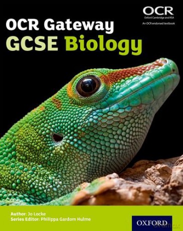 OCR Gateway GCSE Biology Student Book OCR Gateway GCSE Science 2nd Edition - Jo Locke [KSIĄŻKA]