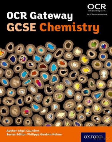 OCR Gateway GCSE Chemistry Student Book OCR Gateway GCSE Science 2nd Edition - Nigel Saunders [KSIĄŻKA]