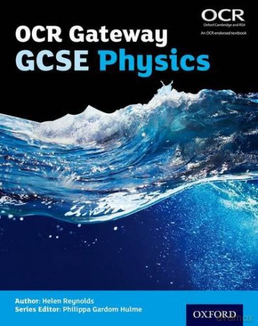 OCR Gateway GCSE Physics Student Book OCR Gateway GCSE Science 2nd Edition - Helen Reynolds [KSIĄŻKA]