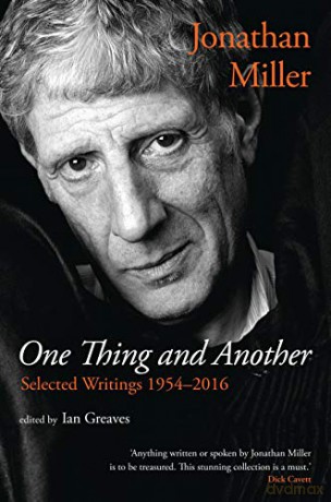 One Thing and Another: Selected Writings 1954-2016 - Ian Greaves [KSIĄŻKA]