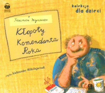 Kłopoty Komendanta Roka - Kazimierz Szymeczko (digipack) [AUDIOBOOK] [CD-MP3]