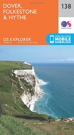 OS Explorer Map 138 Dover, Folkstone and Hythe - Ordnance Survey [KSIĄŻKA]