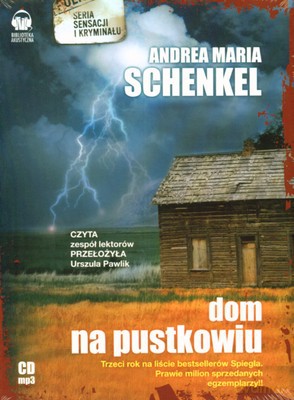 Dom Na Pustkowiu - Andrea Maria Schenkel [AUDIOBOOK] [CD-MP3]