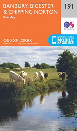 OS Explorer Map 191 Banbury, Bicester and Chipping Norton - Ordnance Survey [KSIĄŻKA]