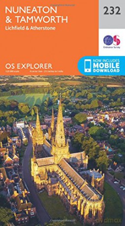 OS Explorer Map 232 Nuneaton and Tamworth - Ordnance Survey [KSIĄŻKA]