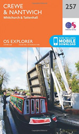 OS Explorer Map 257 Crewe and Nantwich, Whitchurch and Tattenhall - Ordnance Survey [KSIĄŻKA]