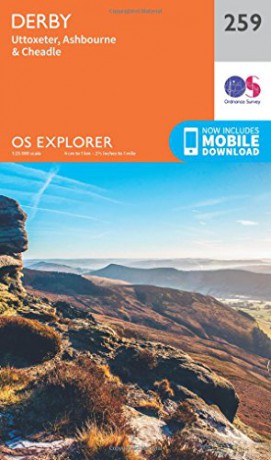 OS Explorer Map 259 Derby, Uttoxeter, Ashbourne and Cheadle - Ordnance Survey [KSIĄŻKA]