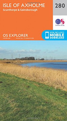 OS Explorer Map 280 Isle of Axholme Scunthorpe and Gainsborough OS Explorer Paper Map OS Explorer Active Map - Ordnance Survey [KSIĄŻKA]
