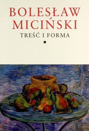 Pisma Zebrane Tom I/II Podróże Do Piekieł Treść I Forma Tom - Bolesław Miciński [KSIĄŻKA]