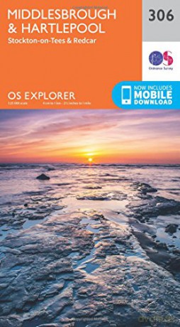 OS Explorer Map 306 Middlesbrough and Hartlepool, Stockton-on-Tees and Redcar OS Explorer Paper Map OS Explorer Active Map - Ordnance Survey [KSIĄŻKA]