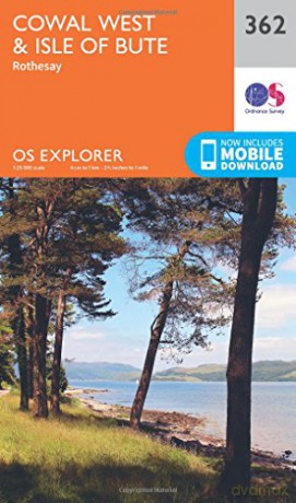OS Explorer Map 362 Cowal West and Isle of Bute OS Explorer Paper Map - Ordnance Survey [KSIĄŻKA]