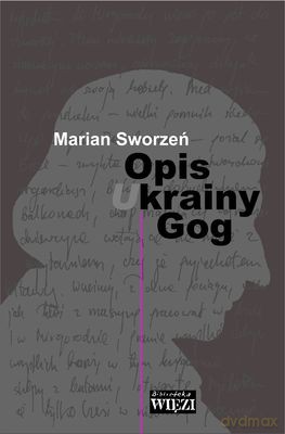 Opis Krainy Gog - Marian Stworzeń [KSIĄŻKA]