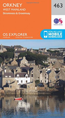 OS Explorer Map 463 Orkney - West Mainland OS Explorer Paper Map - Ordnance Survey [KSIĄŻKA]