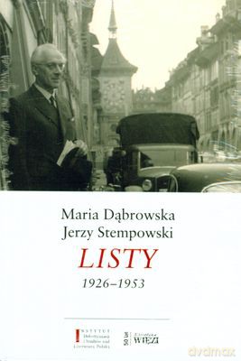 Listy 1926-1965 Tom 1/2/3 (twarda) - Maria Dąbrowska, Jerzy Stempowski [KSIĄŻKA]