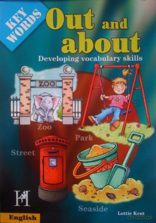 Out and About Key Words - English S. - Lottie Kent [KSIĄŻKA]