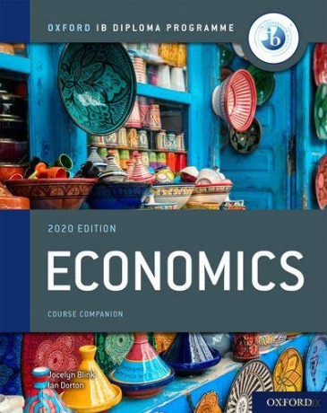 Oxford IB Diploma Programme: IB Economics Course Book - Jocelyn Blink [KSIĄŻKA]