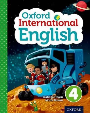 Oxford International Primary English Student Book 4 International English - Izabella Hearn [KSIĄŻKA]