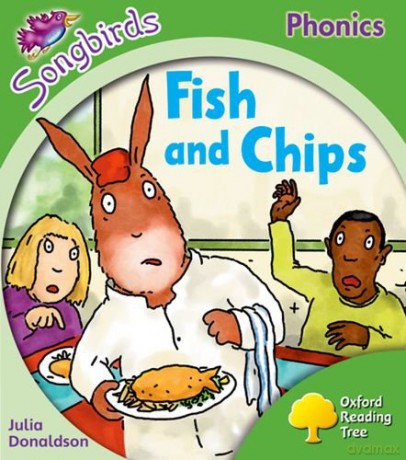 Oxford Reading Tree Songbirds Phonics: Level 2: Fish and Chips - Julia Donaldson [KSIĄŻKA]