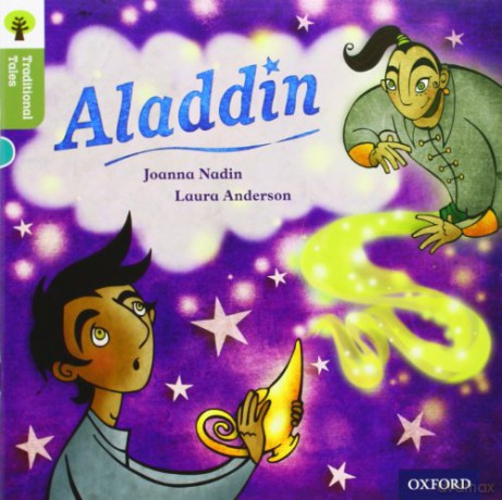 Oxford Reading Tree Traditional Tales: Level 7: Aladdin Oxford Reading Tree Traditional Tales 2011 - Pam Dowson [KSIĄŻKA]