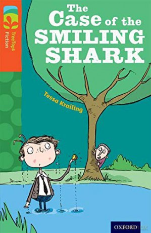 Oxford Reading Tree TreeTops Fiction: Level 13: The Case of the Smiling Shark - Tessa Krailing [KSIĄŻKA]