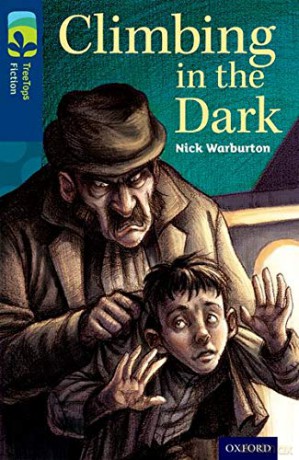 Oxford Reading Tree TreeTops Fiction: Level 14: Climbing in the Dark - Nick Warburton [KSIĄŻKA]