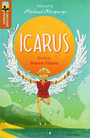 Oxford Reading Tree TreeTops Greatest Stories: Oxford Level 8: Icarus - Susan Gates [KSIĄŻKA]