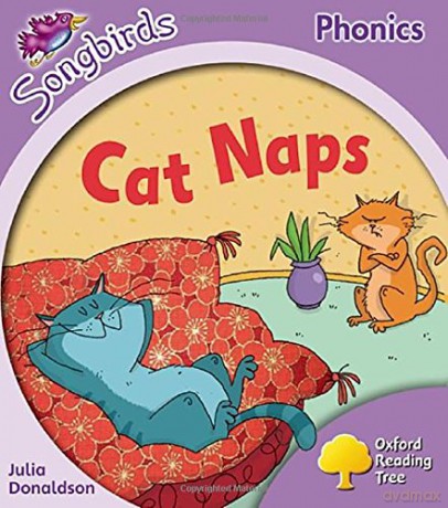 Oxford Reading Tree: Level 1+: More Songbirds Phonics: Cat Naps - Julia Donaldson [KSIĄŻKA]