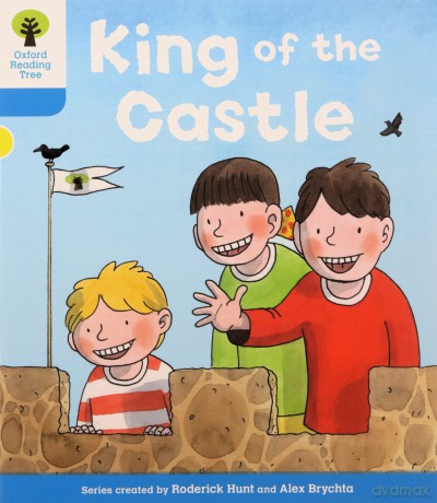 Oxford Reading Tree: Level 3 More a Decode and Develop King of the Castle Oxford Reading Tree: Biff, Chip and Kipper Decode and Develop - Paul Shipton [KSIĄŻKA]