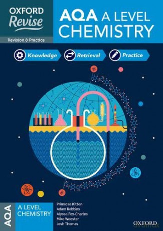 Oxford Revise: AQA A Level Chemistry Revision and Exam Practice - Primrose Kitten [KSIĄŻKA]