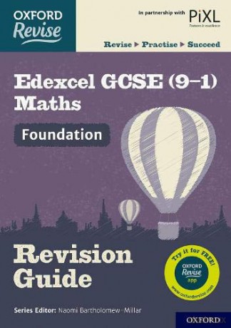 Oxford Revise: Edexcel GCSE 9-1 Maths Foundation Revision Guide: With all you need to know for your 2021 assessments - Katie Wood [KSIĄŻKA]