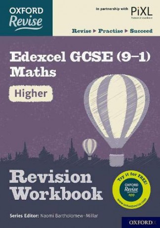 Oxford Revise: Edexcel GCSE 9-1 Maths Higher Revision Workbook: With all you need to know for your 2021 assessments - Paul Hunt [KSIĄŻKA]