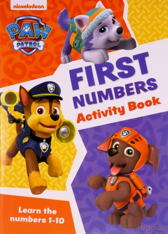 Paw Patrol First Numbers Activity Book: Get ready for school with Paw Patrol [KSIĄŻKA]