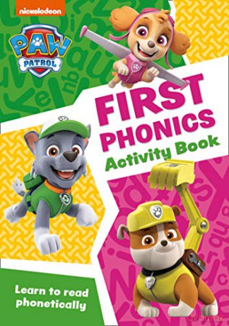 Paw Patrol First Phonics Activity Book: Get ready for school with Paw Patrol [KSIĄŻKA]