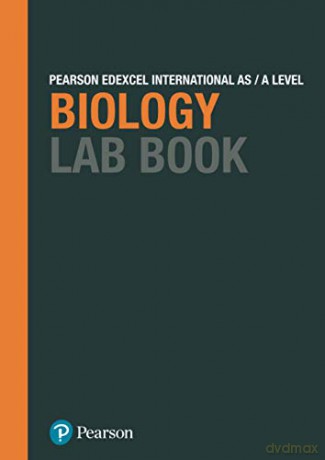 Pearson Edexcel International A Level Biology Lab Book: Lab Book - Pearson [KSIĄŻKA]