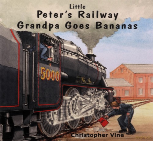 Peter's Railway Grandpa Goes Bananas - Christopher G. C. Vine [KSIĄŻKA]