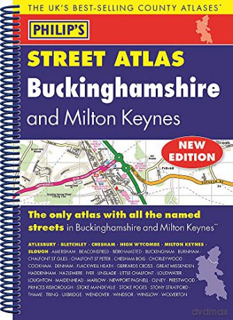 Philip's Street Atlas Buckinghamshire: Spiral Edition - Philip's Maps [KSIĄŻKA]
