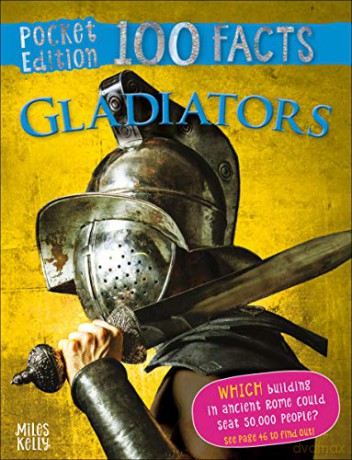 Pocket Edition 100 Facts Gladiators - Rupert Matthews [KSIĄŻKA]